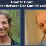 Heart to Heart: A Conversation Between Dan Gottlieb and Tara Brach