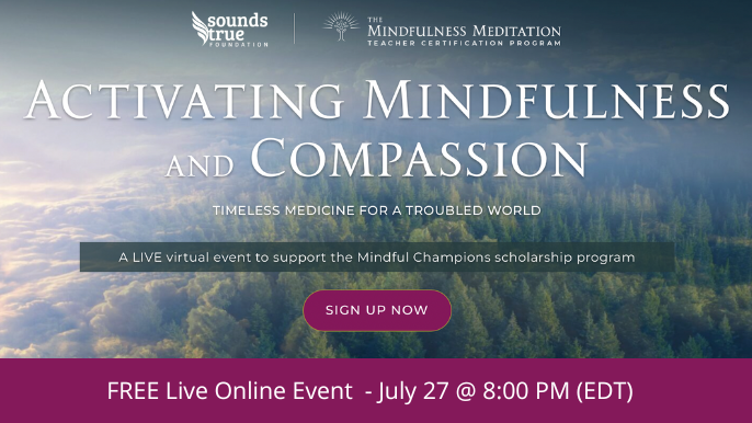 Activating Mindfulness and Compassion – Free Live Webinar