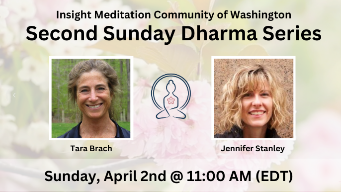 IMCW Second Sunday Dharma Series with Tara Brach & Jennifer Stanley