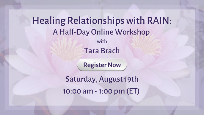 Healing Relationships with RAIN – Half-Day Online Workshop with Tara Brach