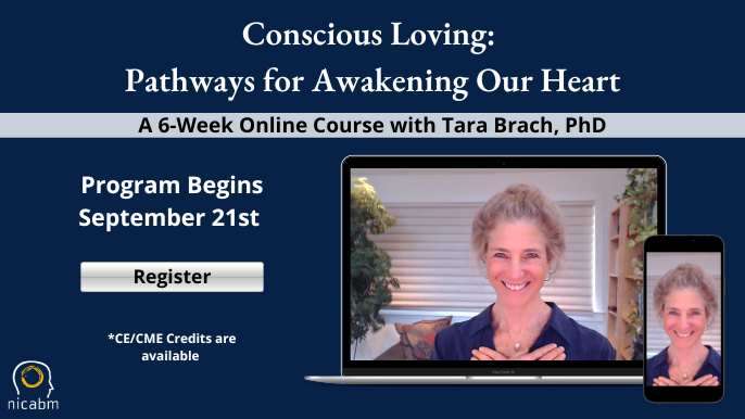 Conscious Loving: Pathways for Awakening Our Heart – 6-Week Online Course